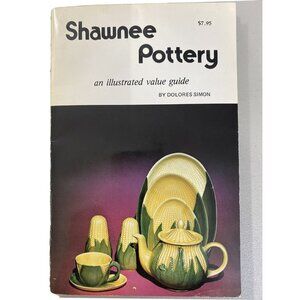 Shawnee Potter Illustrated Value Guide by Delores Simon 1977
